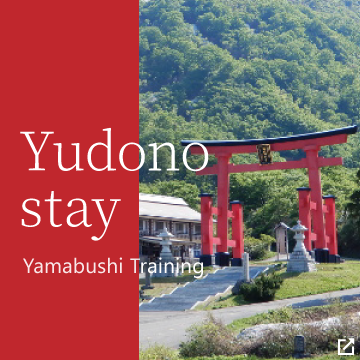 Yudono stay Yamabushi Training